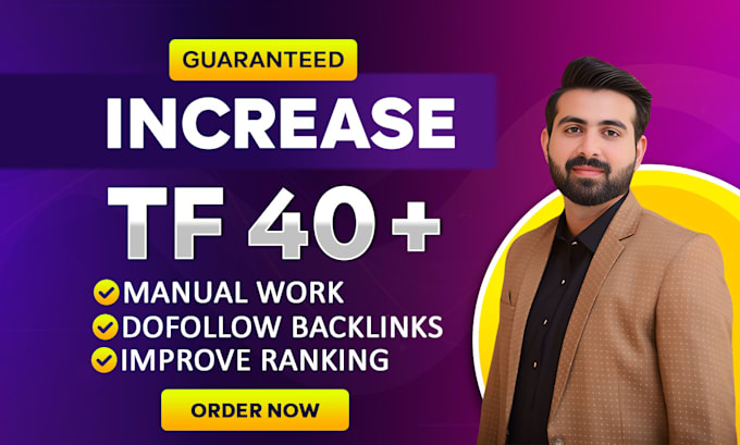 increase majestic trust flow tf 40 plus