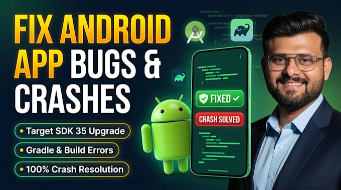 fix android app bugs crashes errors and update target sdk 36 in android studio