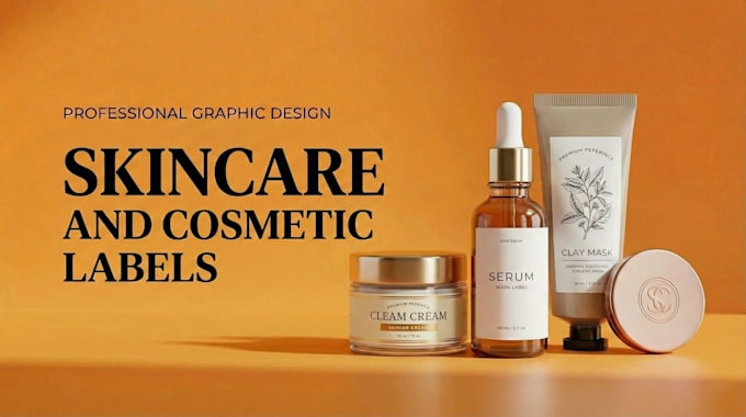 design professional skincare and cosmetic labels for your beauty brand