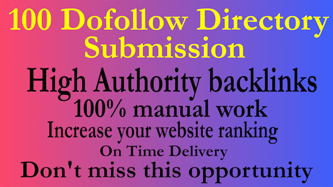 100 dofollow directory submission manually