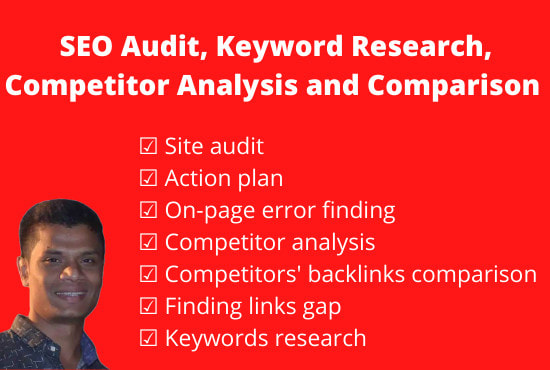 do SEO audit, keyword research, competitor analysis and comparison