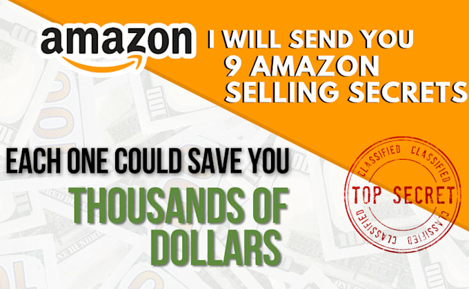 send you 9 amazon selling secrets