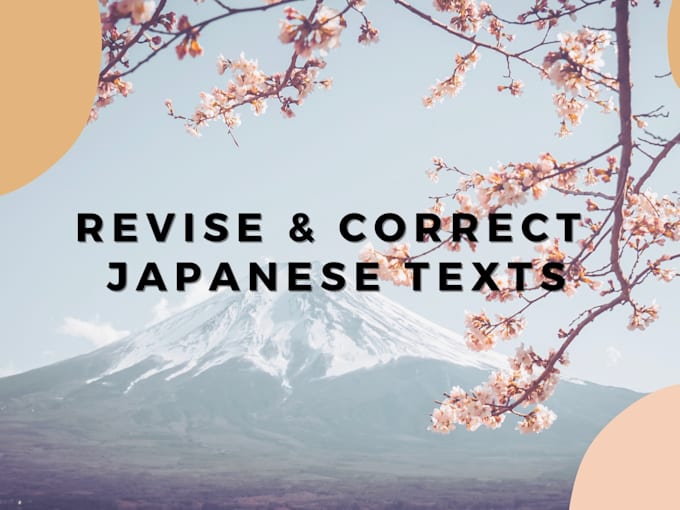 proofread, revise and correct your japanese texts