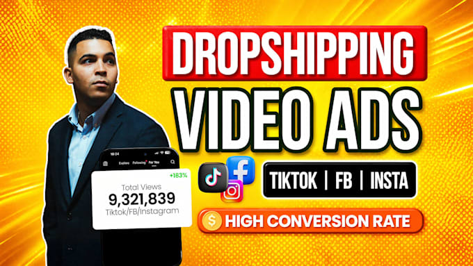 create dropshipping facebook, instagram or tiktok video ads