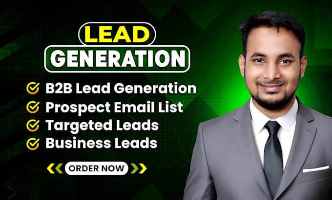 do b2b lead generation, linkedin lead generation and build a prospect email list