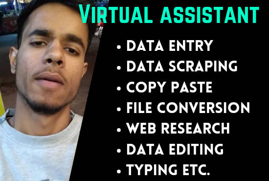be your virtual assistant for data entry, web research, copy paste, ecommerce