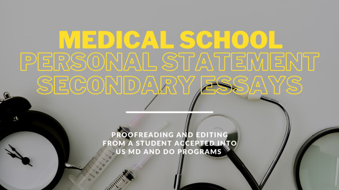secondary medical school application essays
