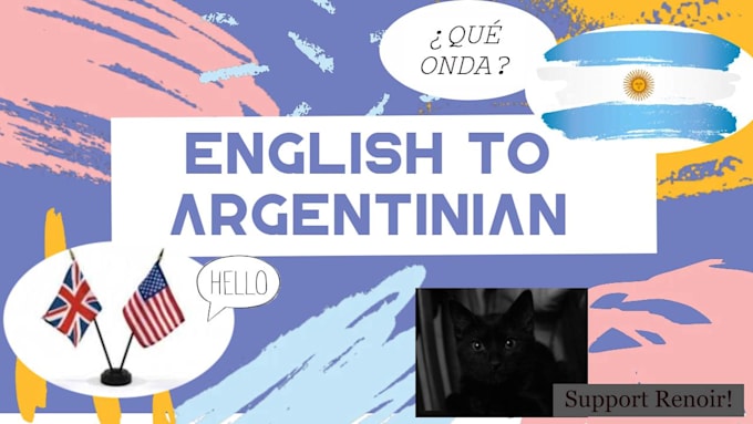 Translate English To Argentinian Spanish