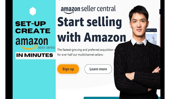 create set up amazon seller central account and listing, open amazon account
