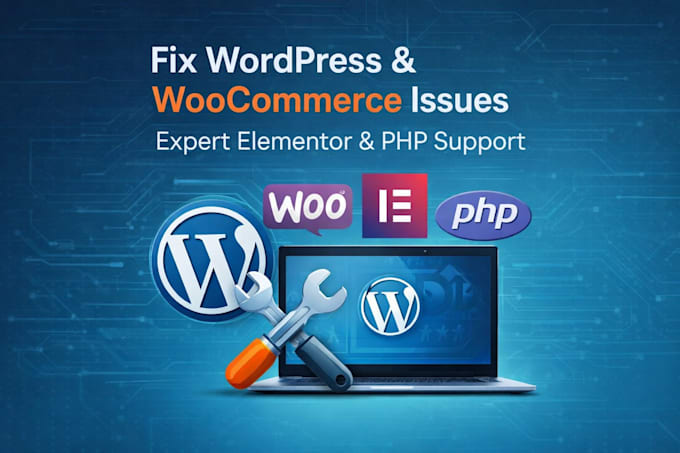 fix wordpress, woocommerce, PHP, and elementor issues