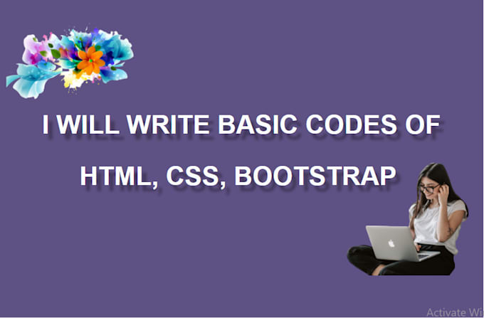 Write basic codes of html, css, bootstrap for you by Kuku01 | Fiverr