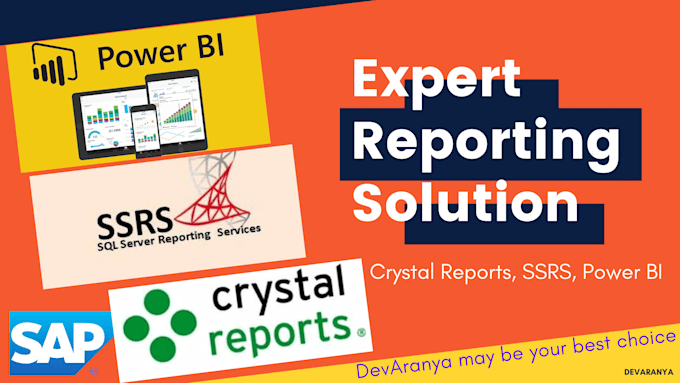 do crystal reports, ssrs, power bi dashboard development