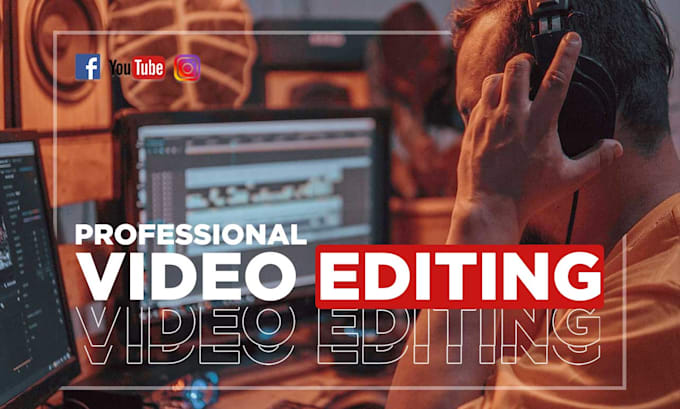 do professional youtube video editing