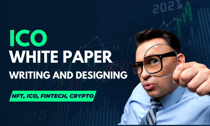 write and design professional ico white paper for crypto