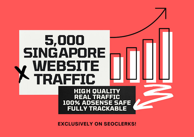 send 5000 singapore high quality organic traffic