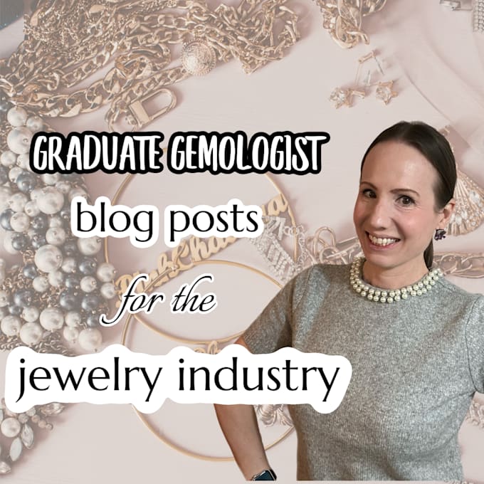 write jewelry blog post gemologist