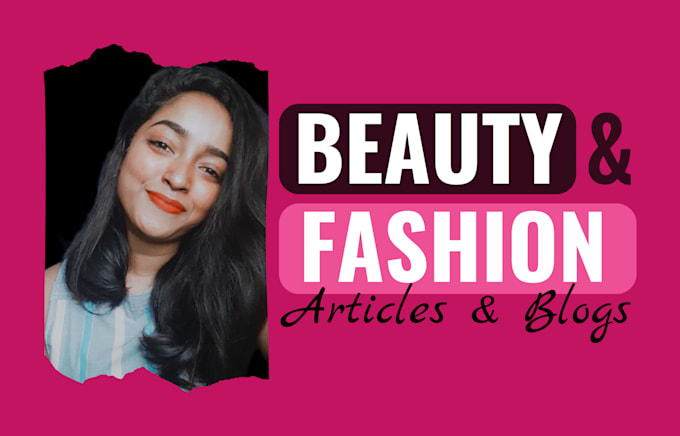 write SEO beauty and fashion blogs