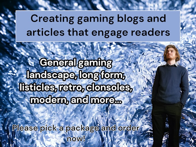 be your gaming blog or article writer