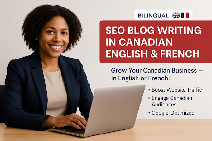 write SEO blog posts for canadian businesses english french