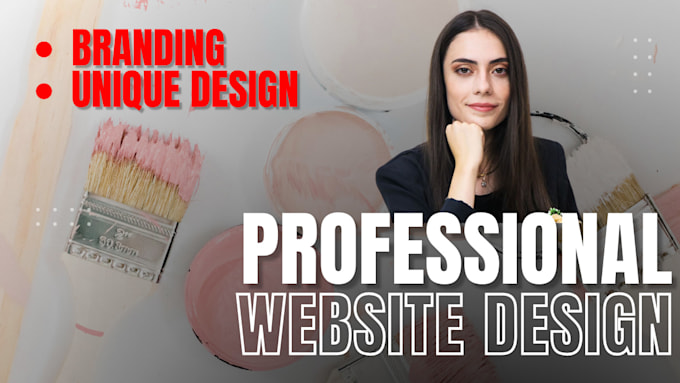 design a unique and attractive website for you