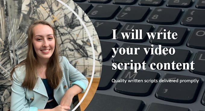 write your video scripts