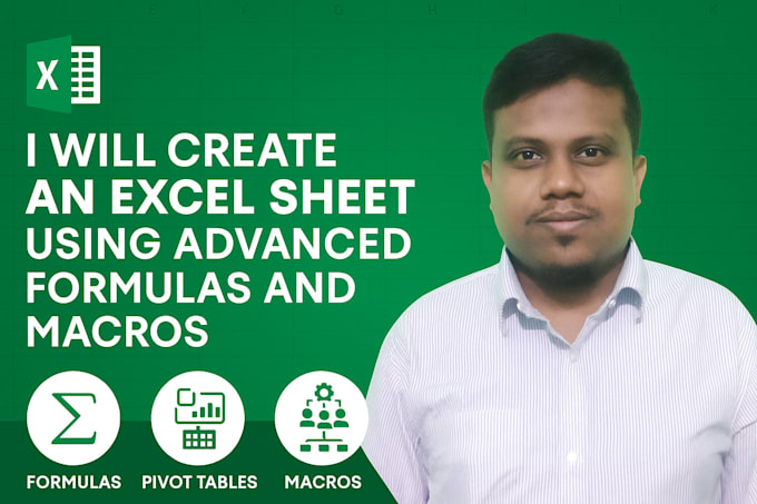 create an excel sheet using advanced formulas and macros