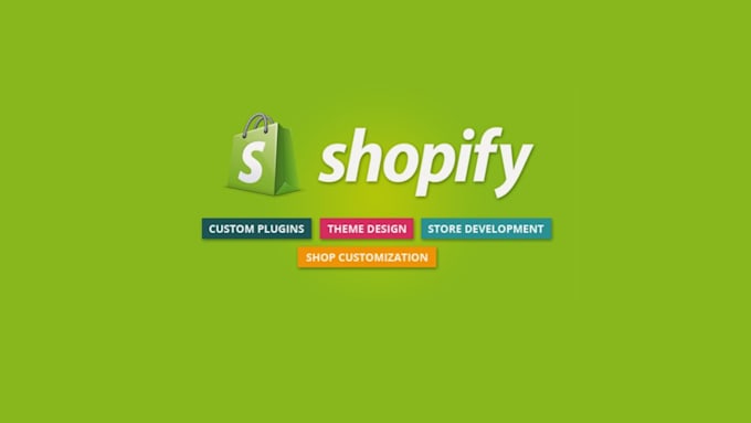 build and customize a shopify store ready to sell