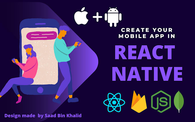 Develop ios and android mobile apps using react native by Saadee7223 ...