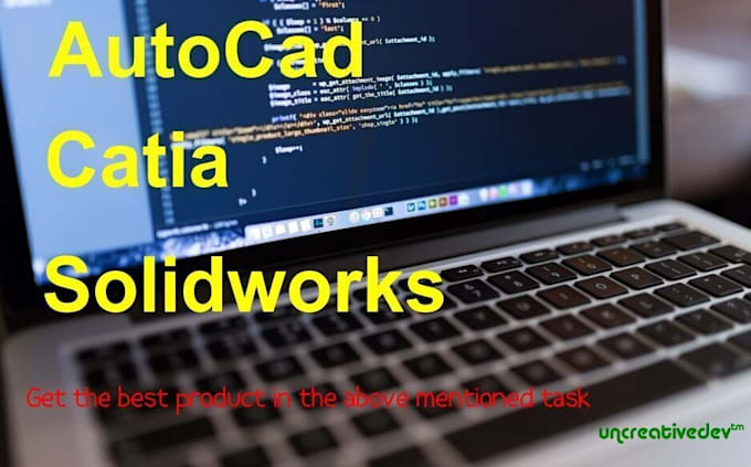 Design basic 2d and 3d models using catia by Uncreativedev | Fiverr