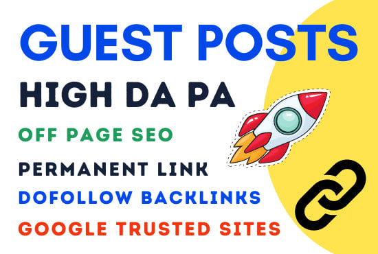 write and publish 10 guest blog post on high da pa 70 plus