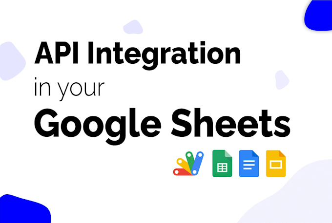 integrate any API in google sheets using apps script