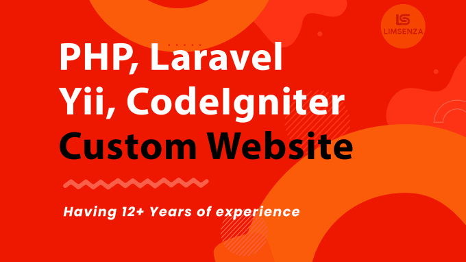 Develop laravel, php, yii, codeigniter custom website by Limsenza | Fiverr