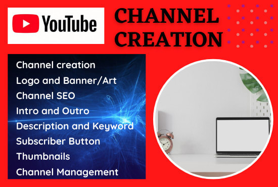 create and design dynamic youtube channel, setup, and customization