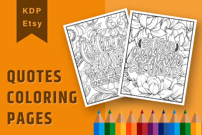 Create professional quotes coloring pages for adults by Amersoliman ...