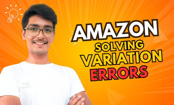 solve your listing variation errors, amazon listing expert