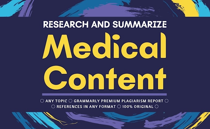 research and summarize medical content