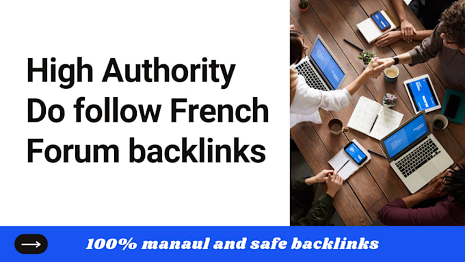 build high da do follow french forum backlinks