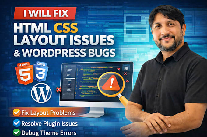 debug and fix your wordpress bugs and HTML, CSS layout issues