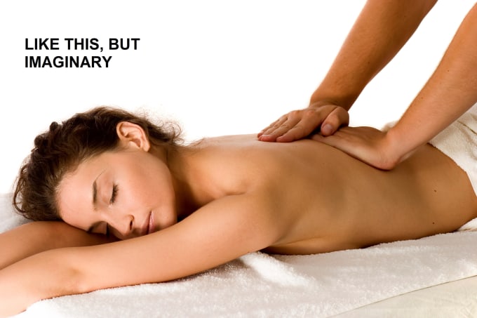 Give You An Imaginary Back Massage By Zhifted