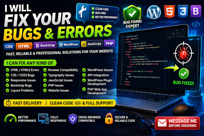 fix your CSS, html, bootstrap, wordpress site, javascript, PHP bugs