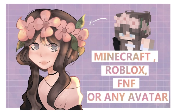 Draw you minecraft , roblox , fnf or any avatar by E3maly | Fiverr
