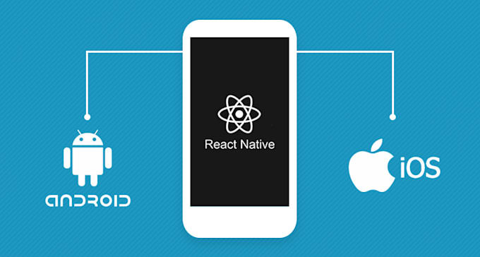 develop your customize android and ios apps in react native