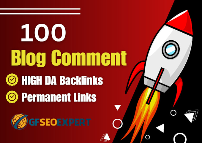 do 100 dofollow blog comment seo high da backlinks