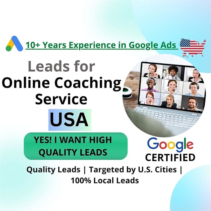 generate leads for online coaching services using google ads