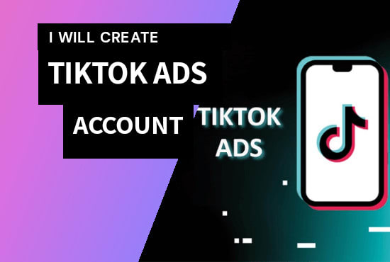 Create Tiktok Ads Account Tik Tok Business Account For Different Countries By Kasim77 Fiverr