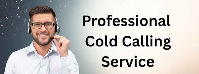 do telemarketing, cold calling, appointment setting and lead generation
