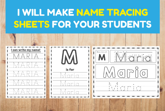 Make Name Tracing Sheets For Your Students By Mariaisabel452 Fiverr
