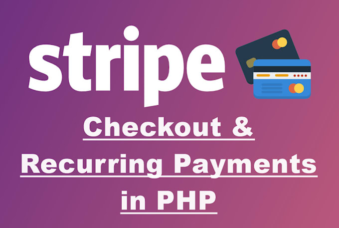 integrate stripe checkout, recurring payment in PHP website