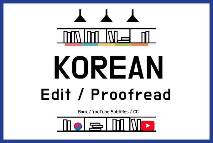 proofread and edit your korean documents