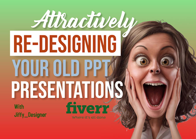 Creatively redesign your powerpoint slide presentation by Jiffy ...